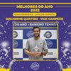Tennis Experience 2022 - Especial - Vice-Campeão